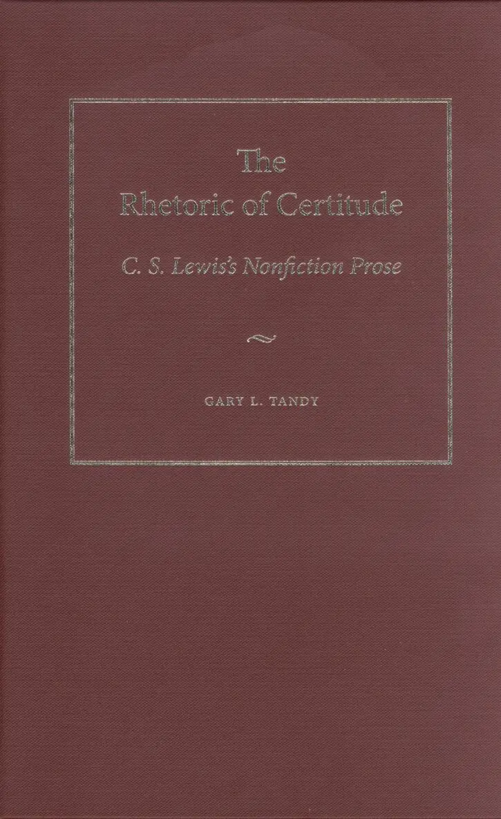Gary L. Tandy - Rhetoric of Certitude, Inbunden. Tillgänglighet: Lägg i varukorg