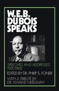 W.E.B. Du Bois Speaks