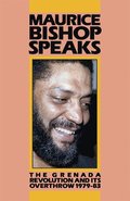 Maurice Bishop Speaks