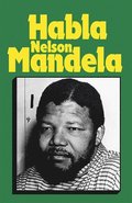 Habla Nelson Mandela