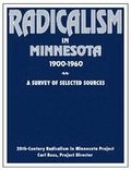 Radicalism in Minnesota: A Survey of Selected Sources