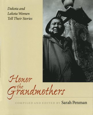 Sarah Penman - Honor the Grandmothers, Häftad