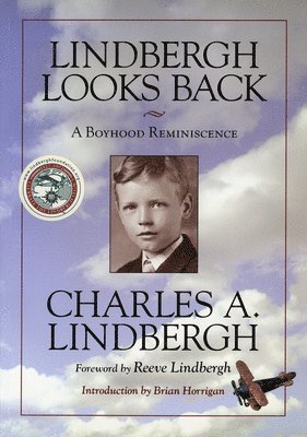 Charles A. Lindbergh - Lindbergh Looks Back, Häftad