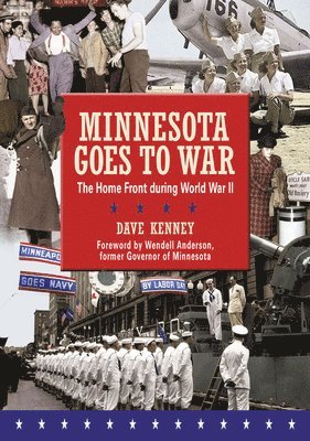 Dave Kenney - Minnesota Goes to War, Häftad