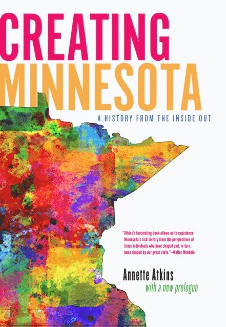 Annette Atkins - Creating Minnesota, E-bok