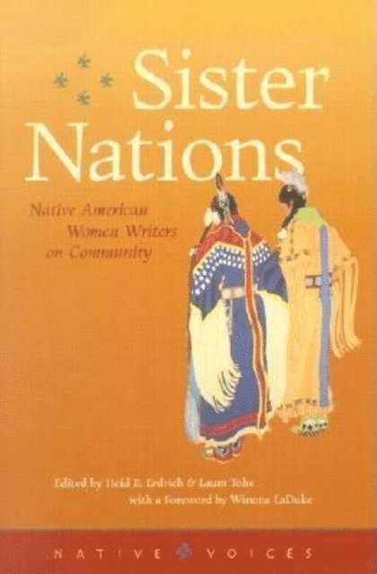 Laura Tohe, Heid E. Erdrich - Sister Nations, E-bok