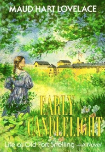 Maud Hart Lovelace - Early Candlelight, E-bok