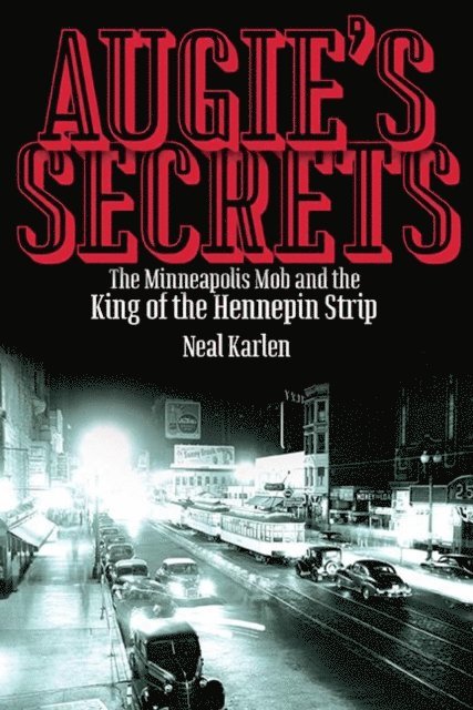 Neal Karlen - Augie's Secrets, E-bok. Tillgänglighet: Lägg i varukorg