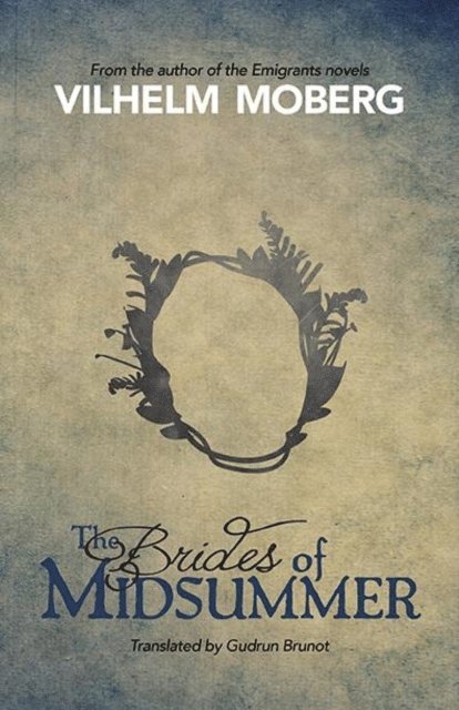 Vilhelm Moberg - Brides of Midsummer, E-bok