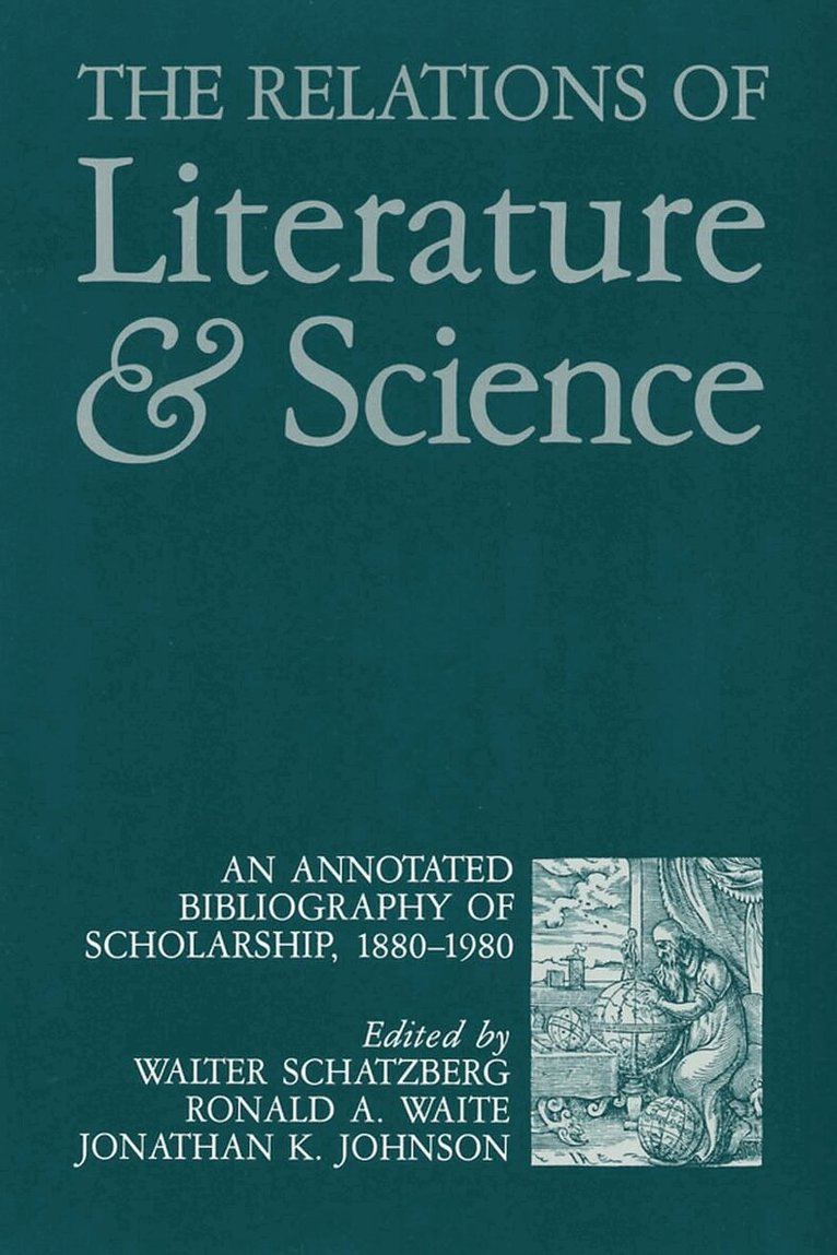 Walter Schatzberg, Ronald A. Waite, Jonathan K. Johnson - Relations of Literature and Science, Häftad. Tillgänglighet: Tillfälligt slut