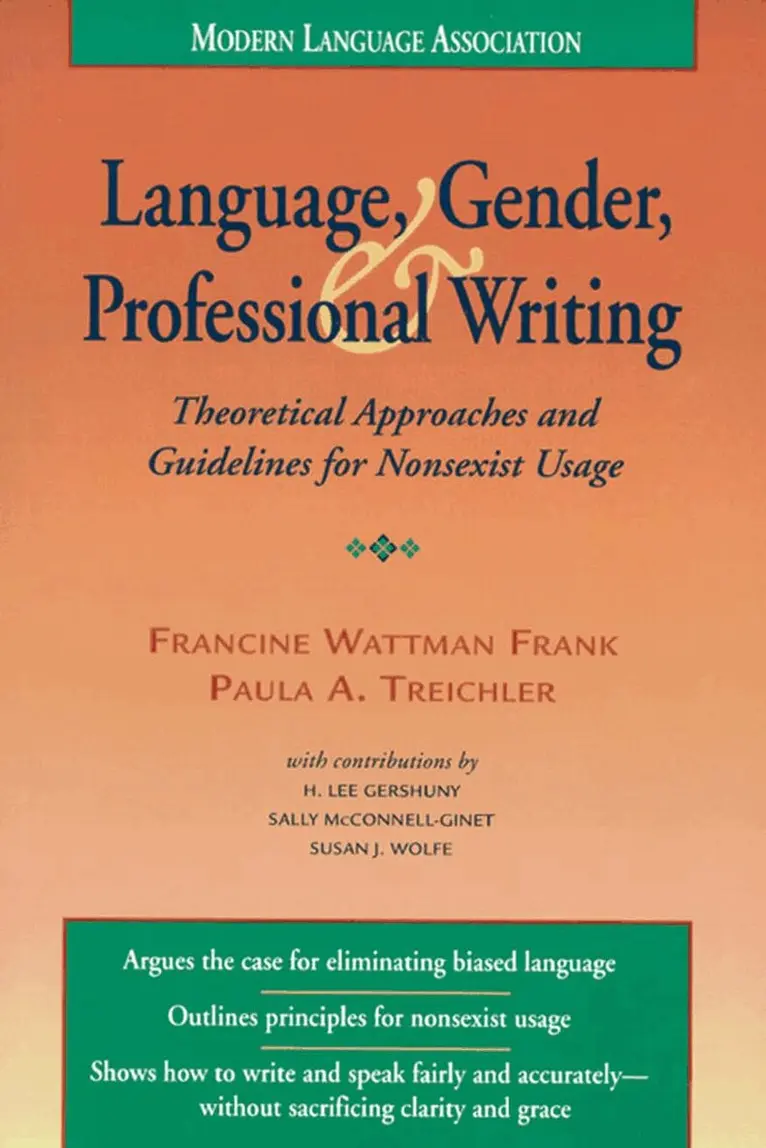 Francine Wattman Frank, Paula A. Treichler - Language, Gender, and Professional Writing, Häftad. Tillgänglighet: Lägg i varukorg