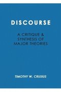 Discourse: Critique and Synthesis