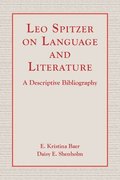 Leo Spitzer on Language and Literature