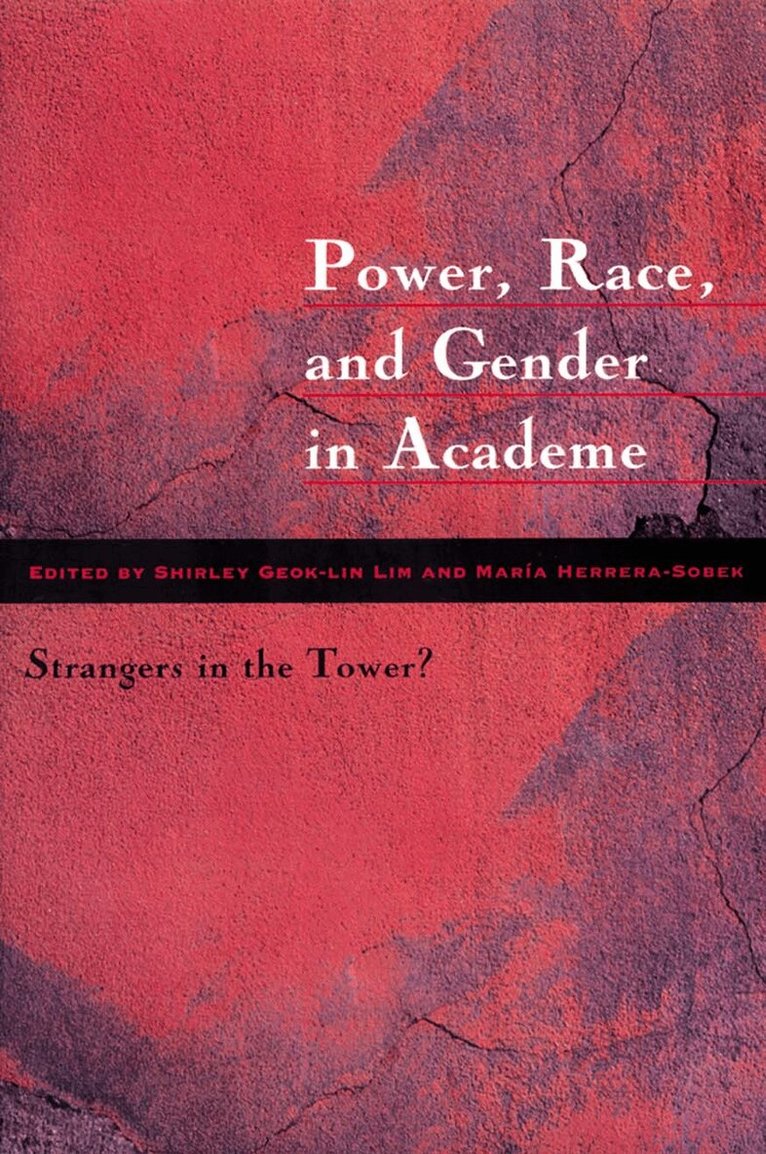 Shirley Geok-lin Lim, Maria Herrera-Sobek - Power, Race and Gender in Academe, Inbunden. Tillgänglighet: Tillfälligt slut