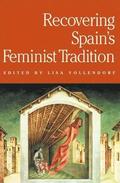 Recovering Spain's Feminist Tradition