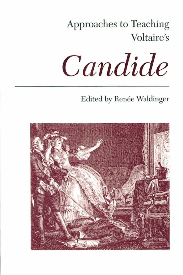 Renée Waldinger - Approaches to Teaching Voltaire's Candide, Häftad. Tillgänglighet: Tillfälligt slut