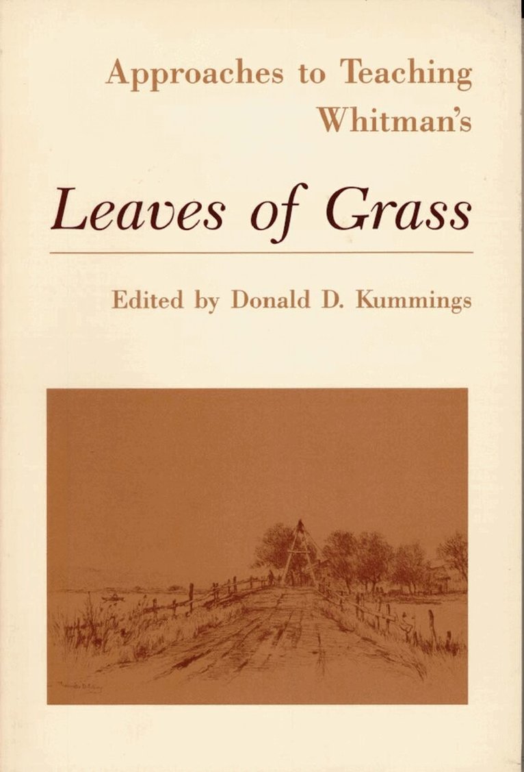 Donald D. Kummings - Approaches to Teaching Whitman's Leaves of Grass, Inbunden. Tillgänglighet: Tillfälligt slut