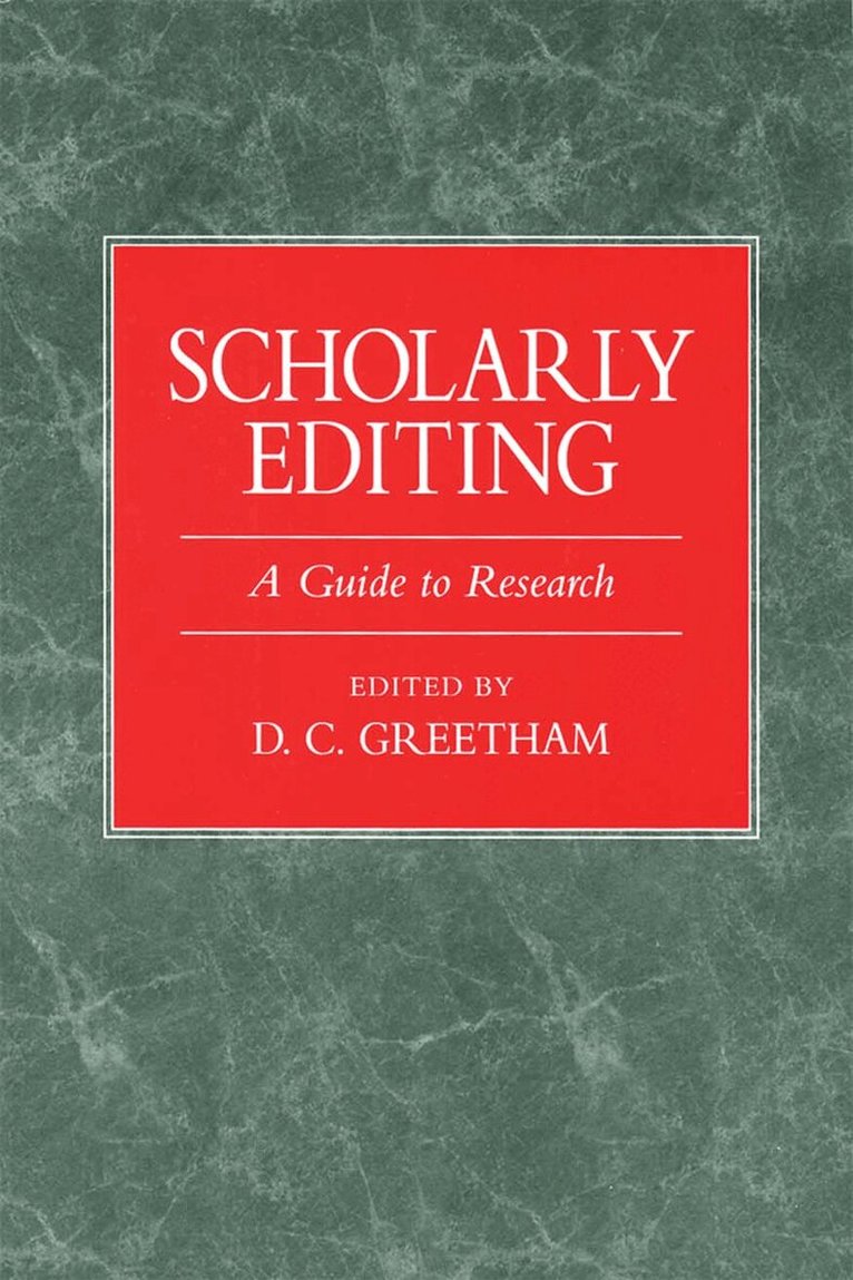 D.C. Greetham - Scholarly Editing, Inbunden