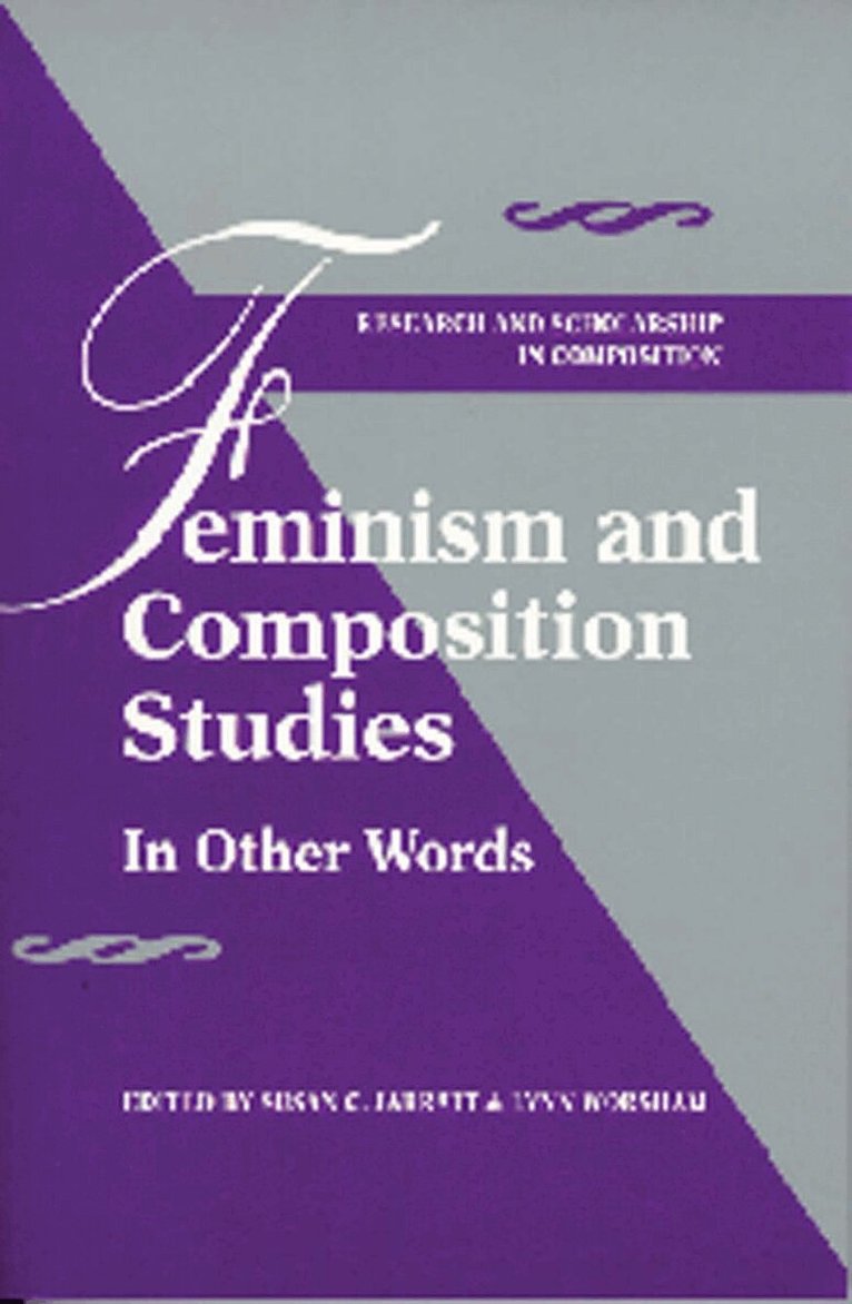 Susan C. Jarratt - Feminism and Composition Studies, Inbunden. Tillgänglighet: Tillfälligt slut