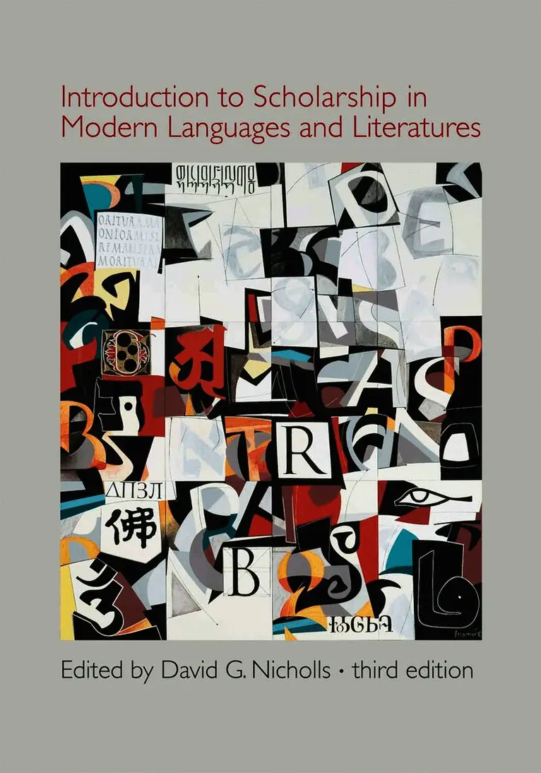 David G. Nicholls - Introduction to Scholarship in Modern Languages and Literatures, Häftad. Tillgänglighet: Lägg i varukorg