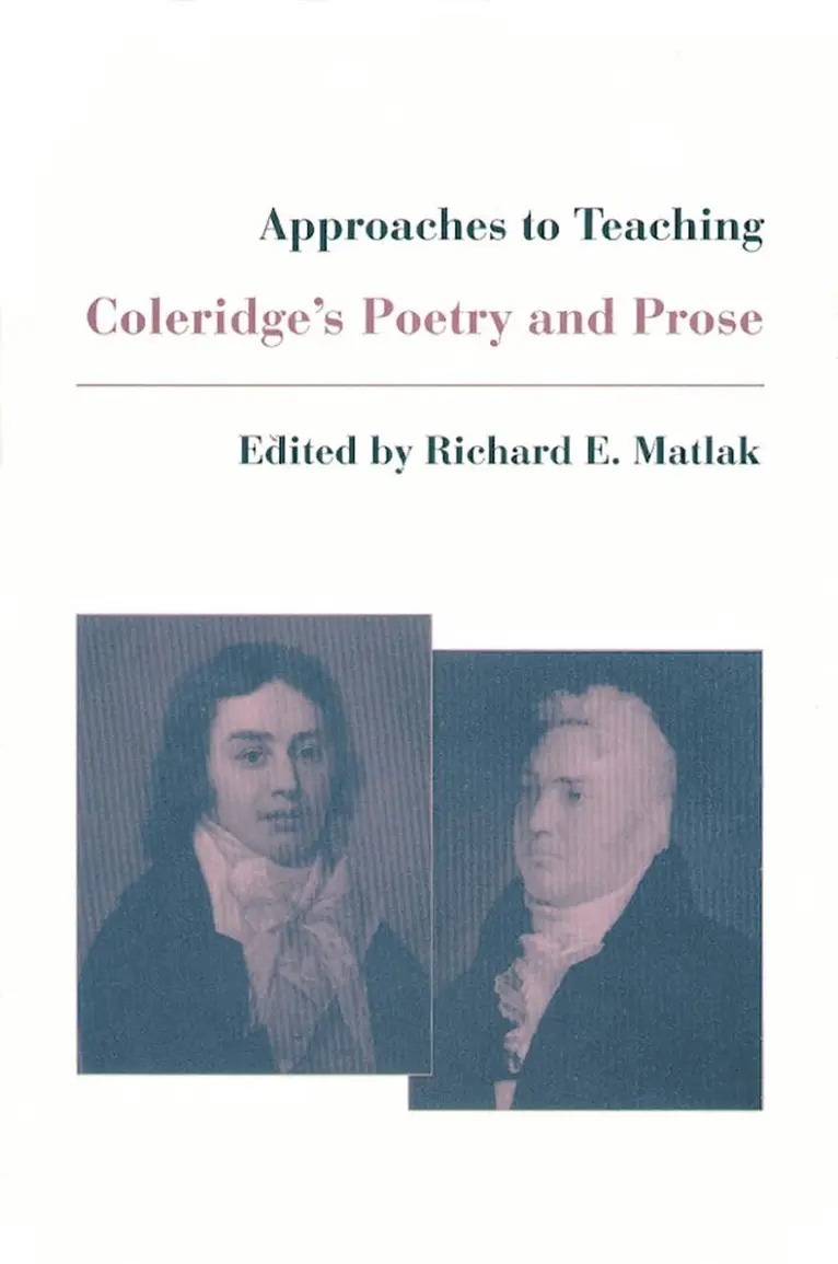 Richard E. Matlak - Approaches to Teaching Coleridge's Poetry and Prose, Häftad. Tillgänglighet: Lägg i varukorg