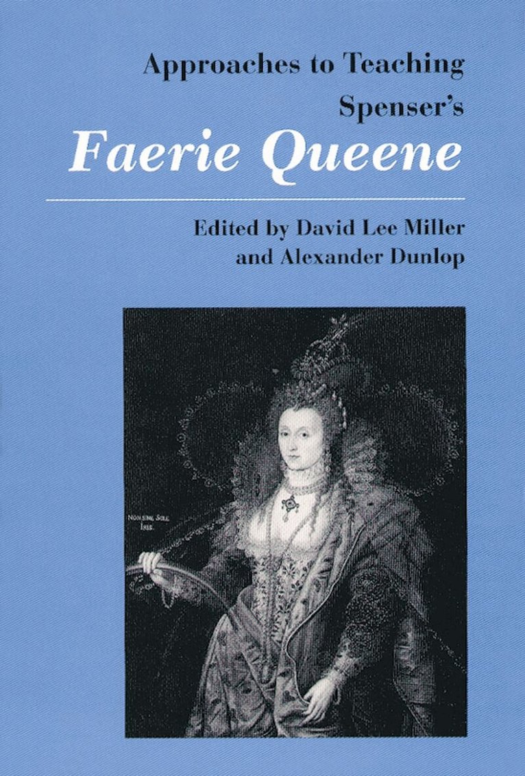 David Lee Miller - Approaches to Teaching Spenser's Faerie Queene, Inbunden. Tillgänglighet: Tillfälligt slut
