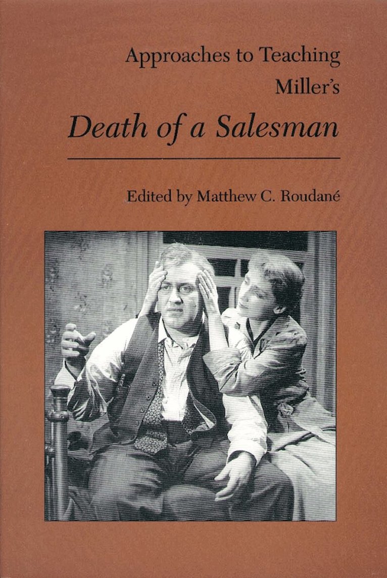 Matthew C. Roudané - Approaches to Teaching Miller's Death of a Salesman, Inbunden. Tillgänglighet: Tillfälligt slut