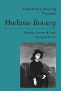 Approaches to Teaching Flaubert's Madame Bovary