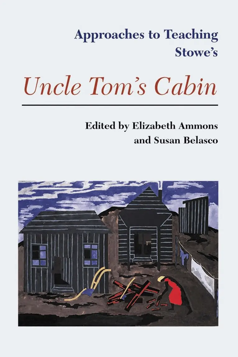 Elizabeth Ammons - Approaches to Teaching Stowe's Uncle Tom's Cabin, Häftad. Tillgänglighet: Tillfälligt slut