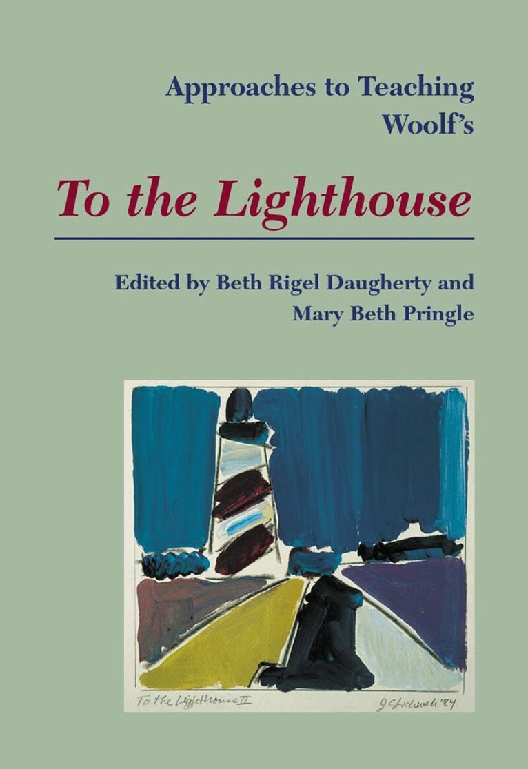 Beth Rigel Daugherty - Approaches to Teaching Woolf's to the Lighthouse, Häftad. Tillgänglighet: Tillfälligt slut