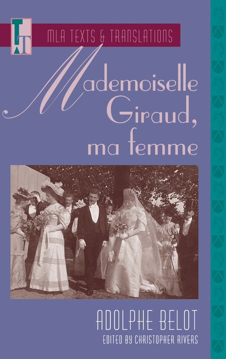 Adolphe Belot, Christopher Rivers - Mademoiselle Giraud, Ma Femme, Häftad