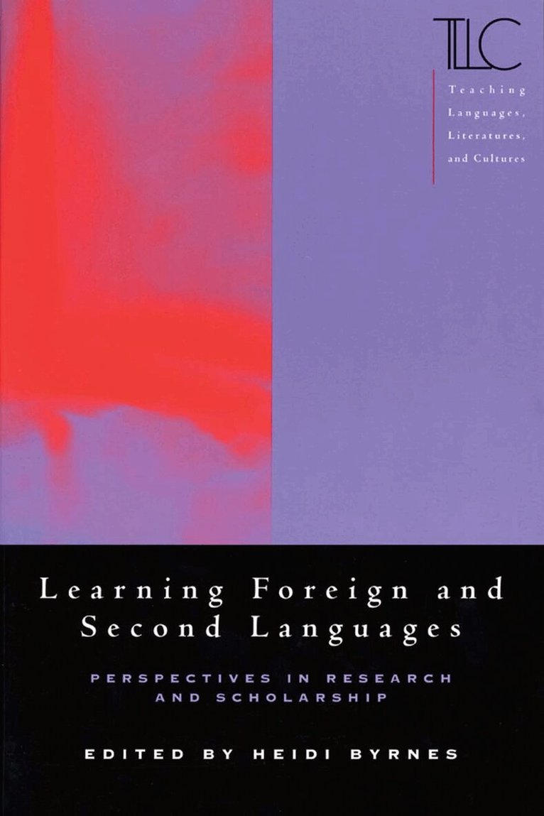 Heidi Byrnes - Learning Foreign and Second Languages, Inbunden