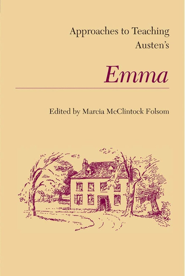 Marcia McClintock Folsom - Approaches to Teaching Austen's Emma, Häftad. Tillgänglighet: Tillfälligt slut