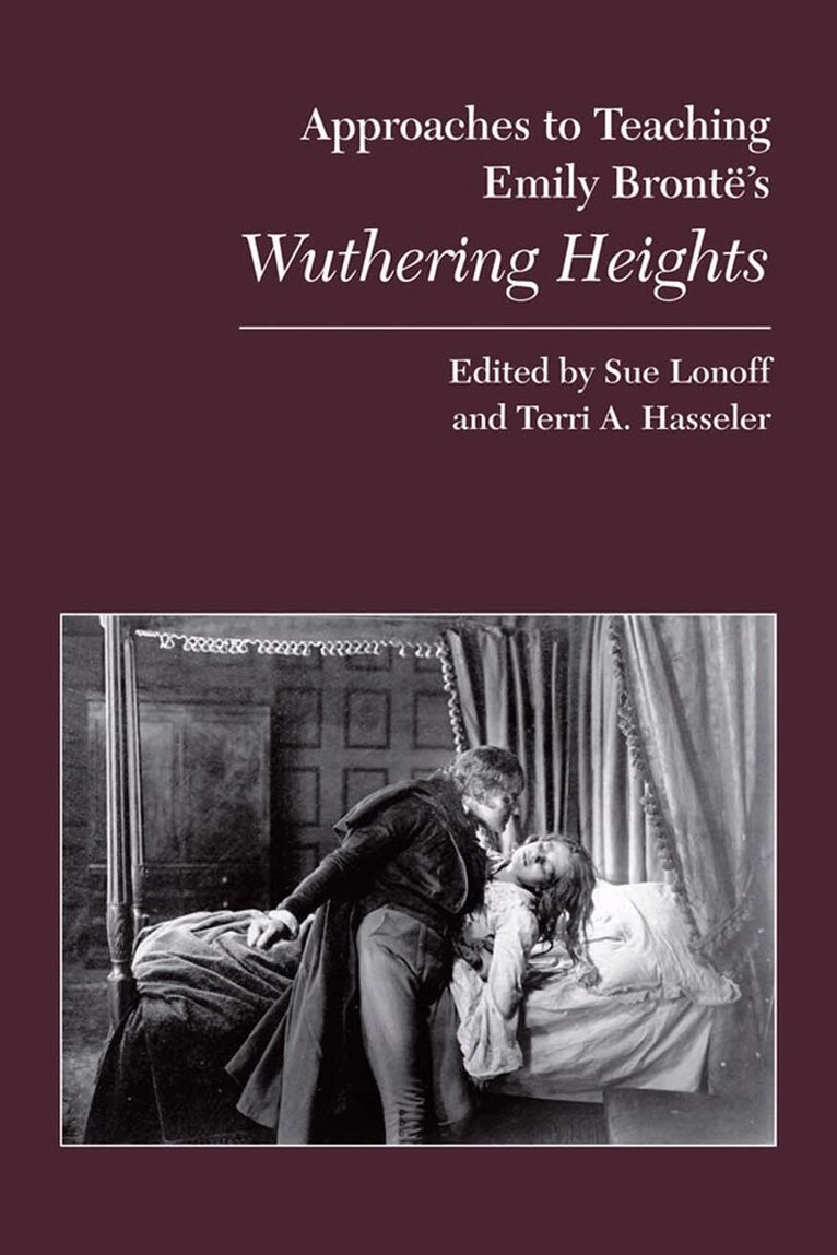 Modern Language Association, Sue Lonoff De Cuevas, Terri A. Hasseler, Sue Lonoff de Cuevas, Terri A Hasseler - Approaches to Teaching Emily Bronte's Wuthering Heights, Inbunden. Tillgänglighet: Tillfälligt slut
