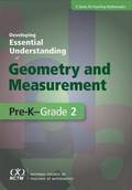 Developing Essential Understanding of Geometry and Measurement for Teaching Mathematics in Pre-K-Grade 2