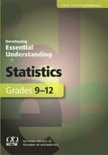 Developing Essential Understanding of Statistics for Teaching Mathematics in Grades 9-12