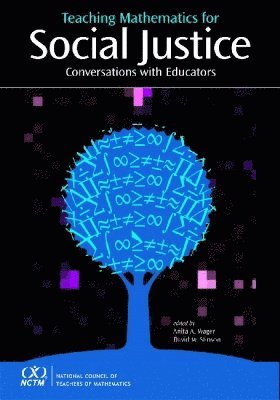 Anita Wager, David Stinson - Teaching Mathematics for Social Justice, Häftad
