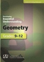 Developing Essential Understanding of Geometry for Teaching Mathematics in Grades 9-12