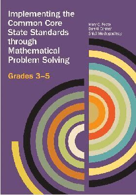 Mary Foote, Darrell Earnest, Shiuli Mukhopadhyay, Frances Curcio - Implementing the Common Core State Standards Through Mathematical Problem Solving, Häftad. Tillgänglighet: Tillfälligt slut