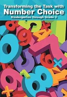 Tonia J. Land, Corey Drake, Molly Sweeney, Natalie Franke, Jennifer M. Johnson - Transforming the Task with Number Choice Grades K-3, Häftad. Tillgänglighet: Tillfälligt slut