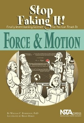 William C. Robertson - Force and Motion, Häftad. Tillgänglighet: Tillfälligt slut