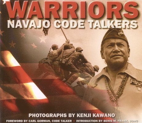 Kenji Kawano - Warriors: Navajo Code Talkers, Häftad. Tillgänglighet: Tillfälligt slut