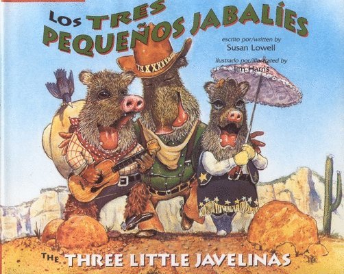 Luna Rising Editors - Tres Pequenos Jabalies / the Three Little Javelinas, Inbunden. Tillgänglighet: Tillfälligt slut