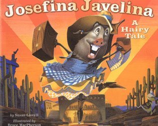 Susan Lowell - Josefina Javelina, Inbunden. Tillgänglighet: Tillfälligt slut