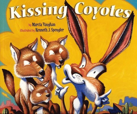 Marcia Vaughn - Kissing Coyotes, Häftad