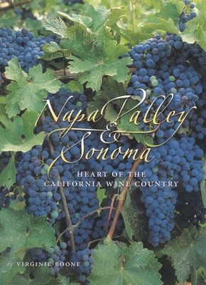 Virginie Boone - Napa Valley & Sonoma, Häftad. Tillgänglighet: Tillfälligt slut