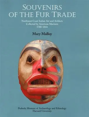 Mary Malloy - Souvenirs of the Fur Trade, Häftad. Tillgänglighet: Lägg i varukorg