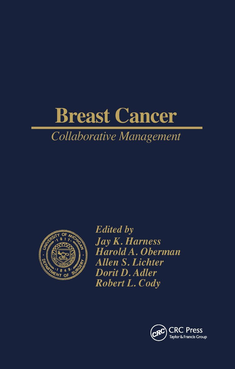 Jay K. Harness - Breast Cancer Collaborative Management, Inbunden