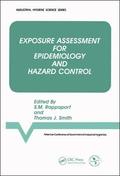 Exposure Assessment for Epidemiology and Hazard Control