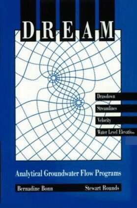 Stewart Rounds, Bernadine A. Bonn - Dream-Analytical Ground Water Flow Programs, Inbunden
